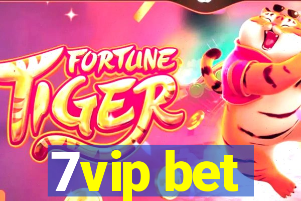 7vip bet